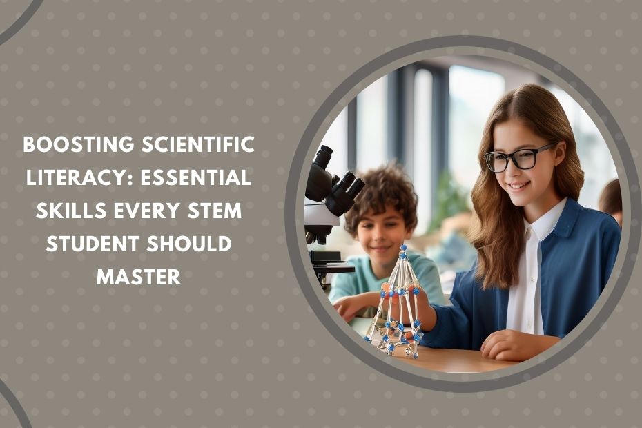 Boosting scientific literacy with essential skills for STEM students